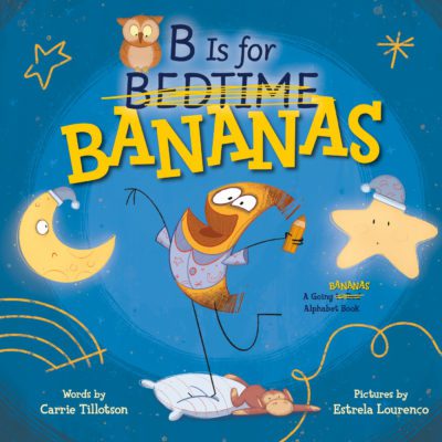 Cover of the book B Is for Bananas